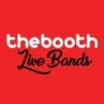 The Booth Live Bands, MCs & DJs
